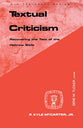 Textual Criticism (Guides To Biblical Scholarship Series)