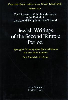 Jewish Writings of the Second Temple Period: Apocrypha, Pseudepigrapha, Qumran, Sectarian Writings, Philo, Josephus
