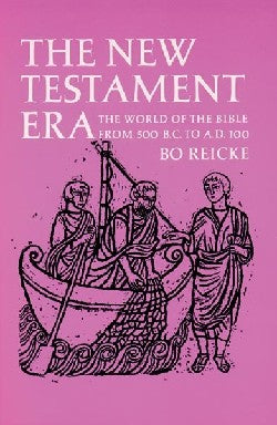 The New Testament Era