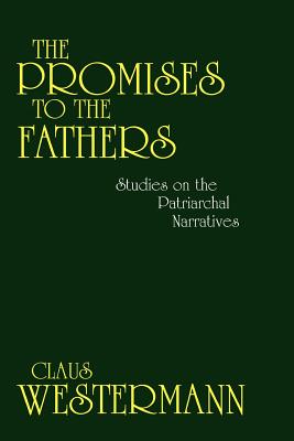 The Promises to the Father