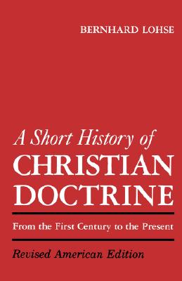 A Short History of Christian Doctrine