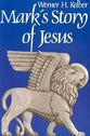 Mark's Story of Jesus