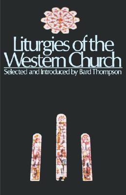 Liturgies of the Western Church