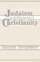 Judaism in the Beginning of Christianity