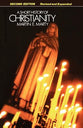 A Short History of Christianity (2nd Edition)