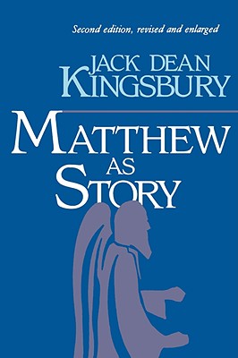 Matthew as Story (2nd Edition)