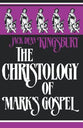 The Christology of Mark's Gospel