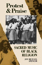 Protest & Praise