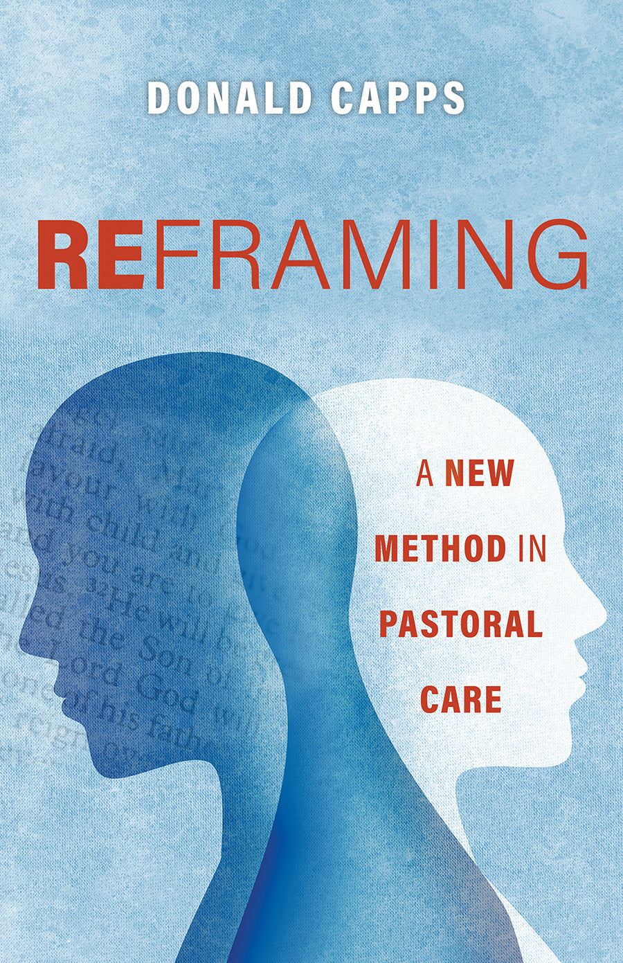 Reframing: A New Method in Pastoral Care