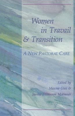 Women in Travail & Transition