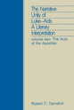 Narrative Unity of Luke-Acts #02: The Acts of the Apostles