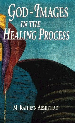 God-Images in the Healing Process