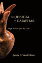 From Joshua to Caiaphas: High Priests After the Exile