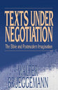 Texts Under Negotiation