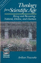 Theology For a Scientific Age