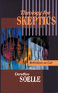 Theology For Skeptics