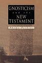 Gnosticism and the New Testament