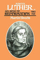 His Road to Reformation, 1483-1521 (#1 in Martin Luther Series)