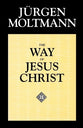 The Way of Jesus Christ