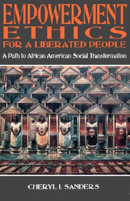 Empowerment Ethics For a Liberated People