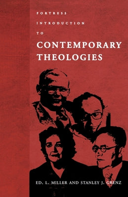 Fortress Introduction to Contemporary Theologies