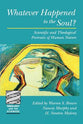 Whatever Happened to the Soul