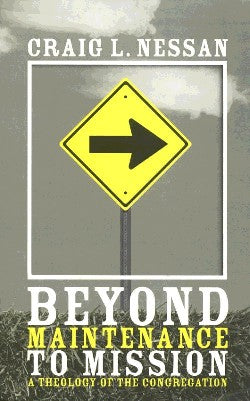 Beyond Maintenance to Mission