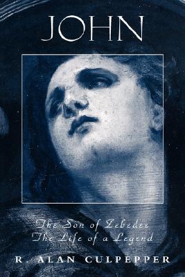 John, the Son of Zebedee (Personalities Of The New Testament Series)