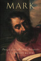 Mark (Personalities Of The New Testament Series)