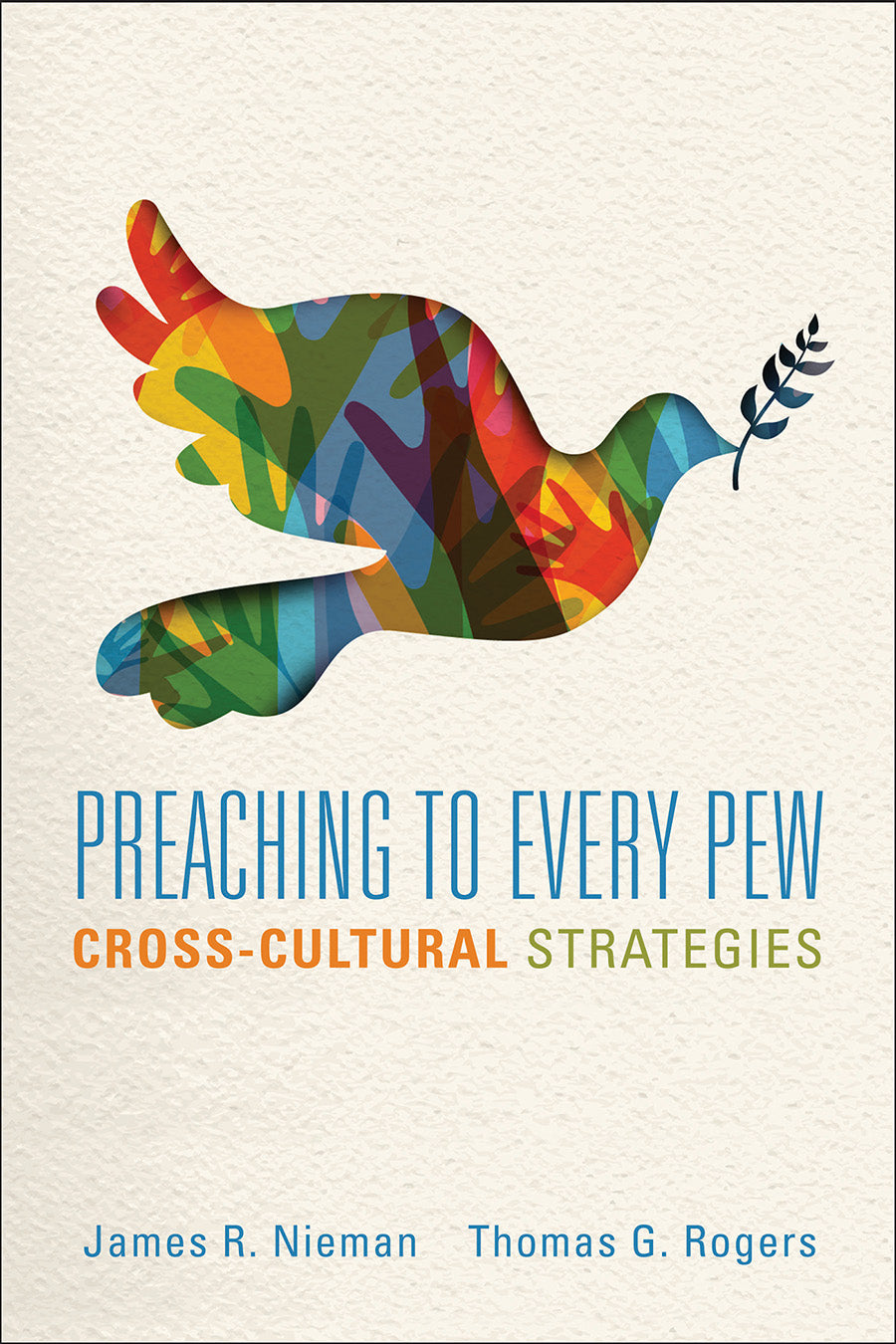 Preaching to Every Pew