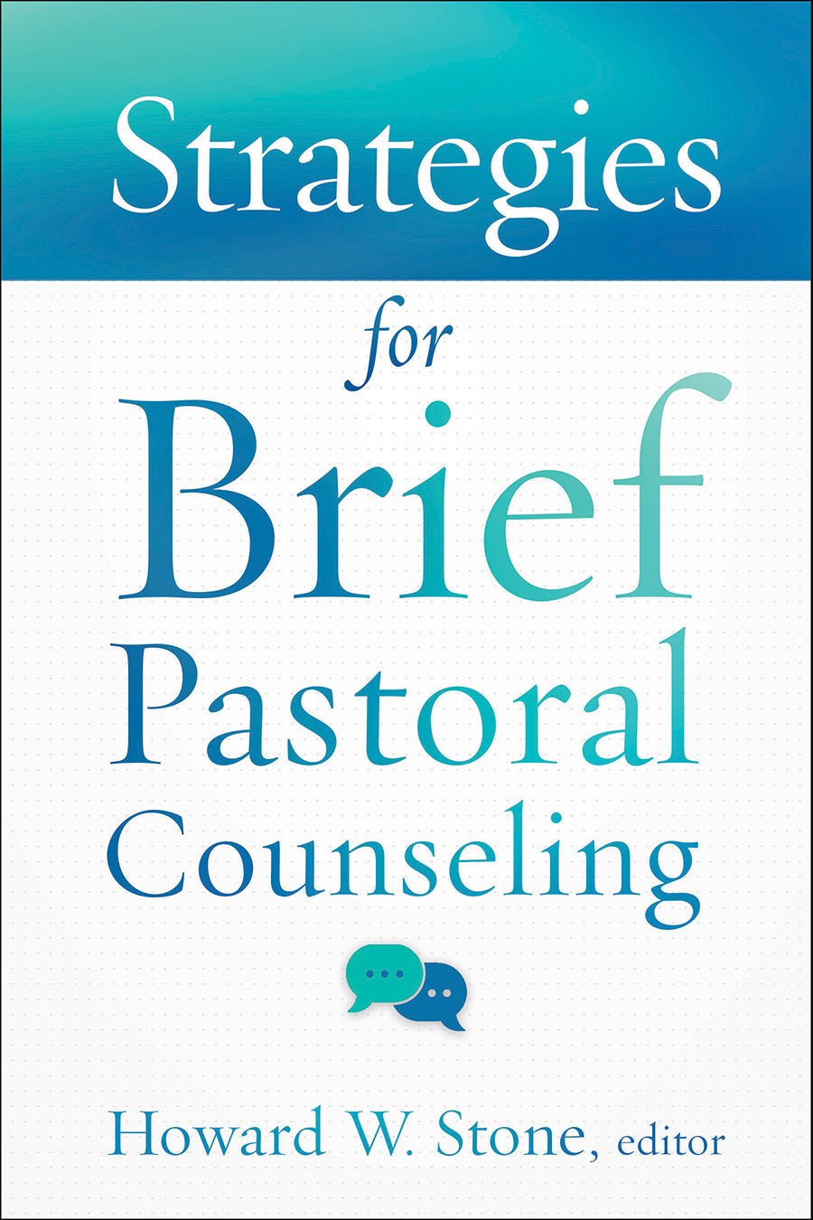 Strategies For Brief Pastoral Counseling