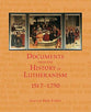Documents From the History of Lutheranism