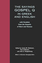 The Sayings Gospel Q in Greek and English: With Parallels From the Gospels of Mark and Thomas (Student Guide)
