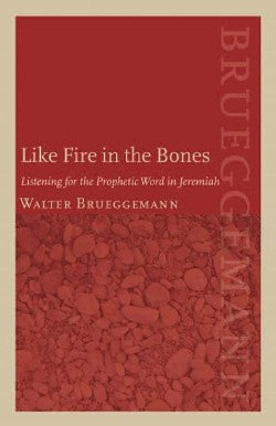 Like Fire in the Bones