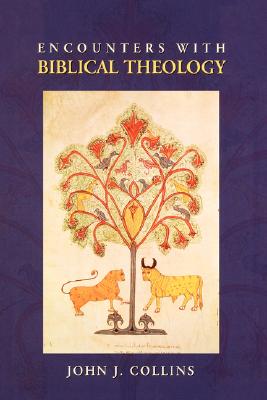 Encounters With Biblical Theology