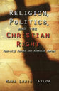 Religion, Politics, and the Christian Right