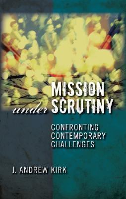Mission Under Scrutiny