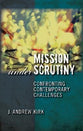 Mission Under Scrutiny