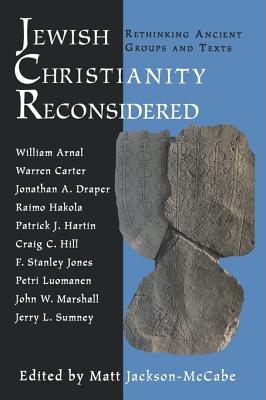 Jewish Christianities Reconsidered