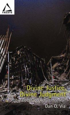 Divine Justice Divine Judgment (Facets Series)