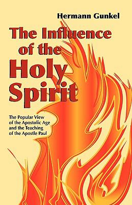 The Influence of the Holy Spirit