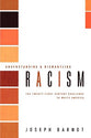 Understanding & Dismantling Racism