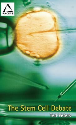 The Stem Cell Debate (Facets Series)