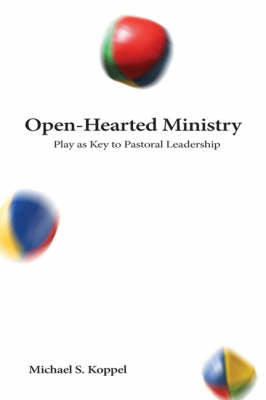 Open-Hearted Ministry