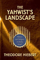 The Yahwist's Landscape