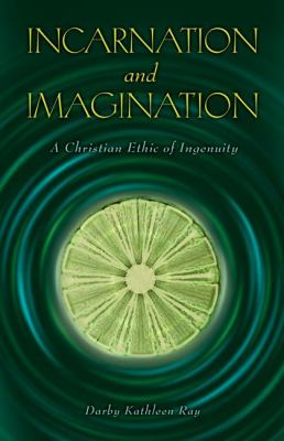 Incarnation and Imagination