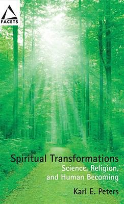 Spiritual Transformation (Facets Series)