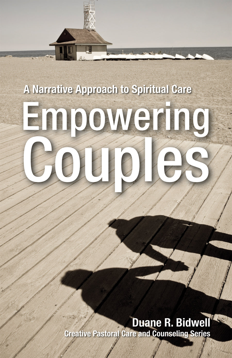 Empowering Couples (Creative Pastoral Care And Counseling Series)