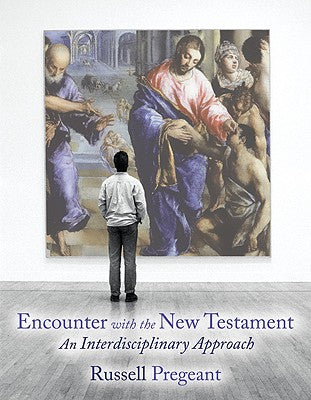 Encounter With the New Testament