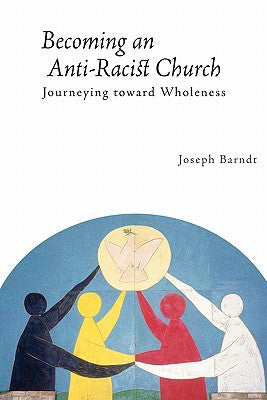 Becoming An Anti-Racist Church (Prism Series)
